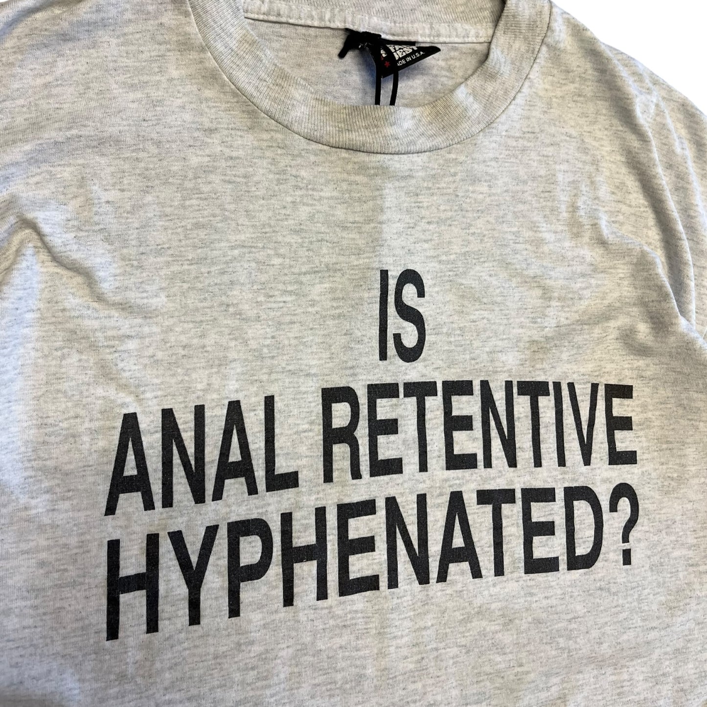 Vintage Anal Retentive Hyphenated Text T Shirt