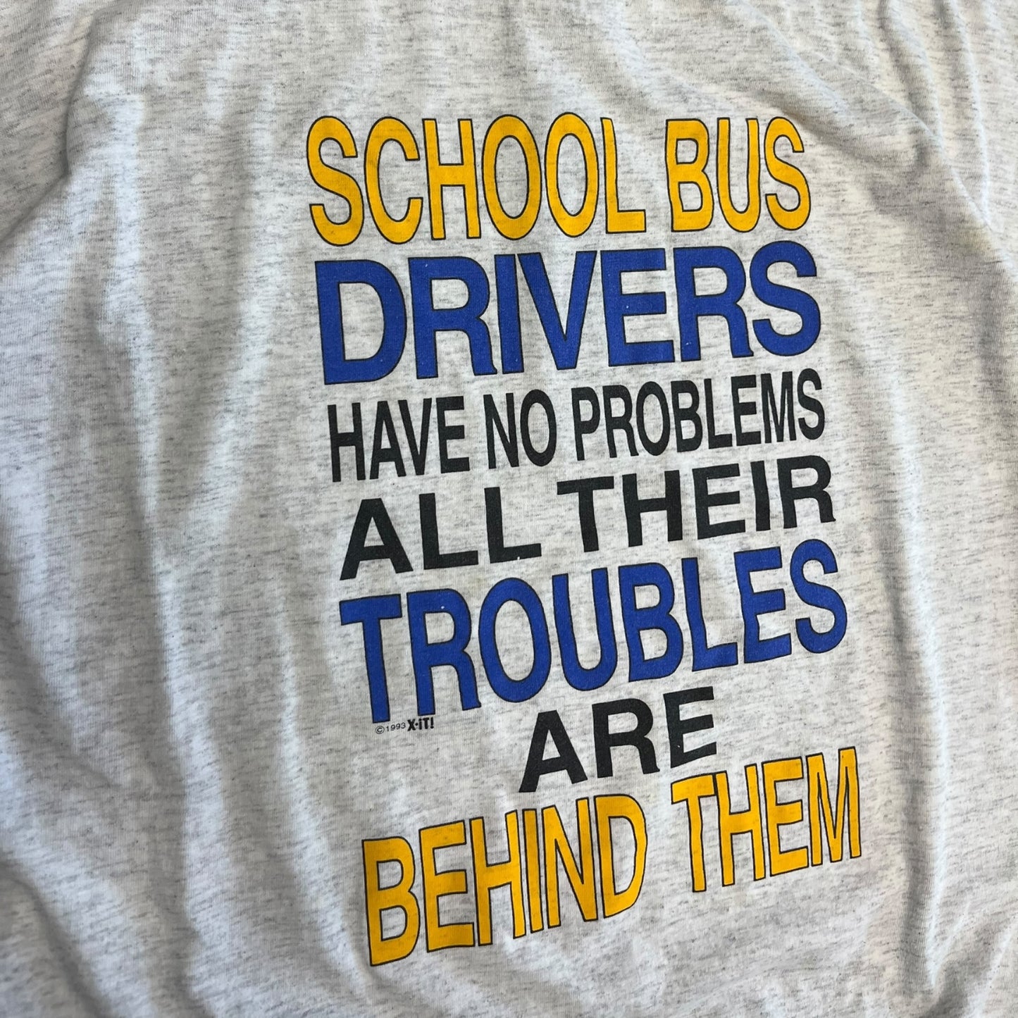 Vintage School Bus Have No Problems Tee