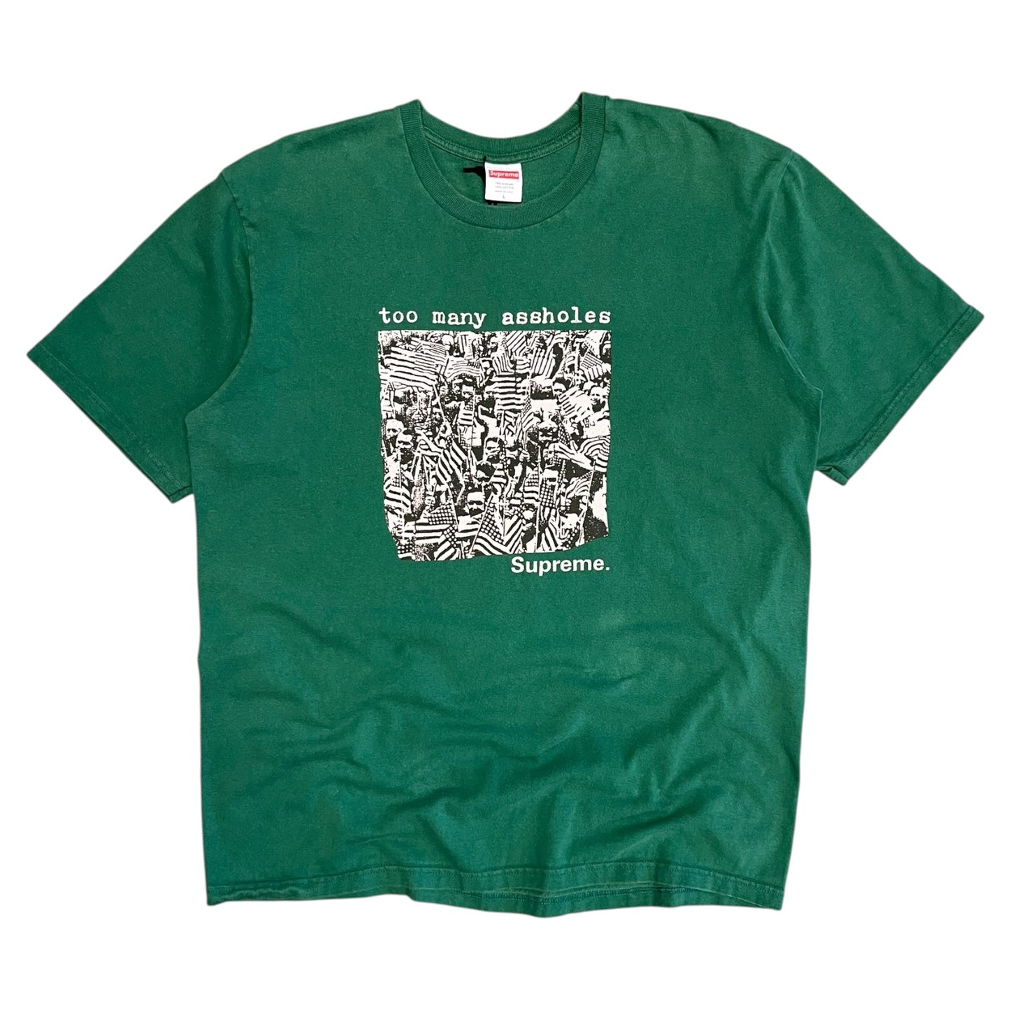 SS22 Supreme Too Many A**holes Tee Green