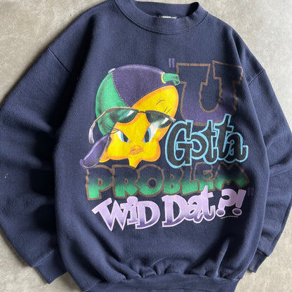 Vintage Tweety Bird ‘U Gotta Problem Wid Dat?!’ Sweatshirt
