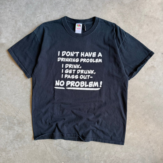 Vintage No Drinking Problem Gag Tee
