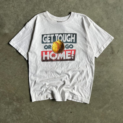 Y2K Pro Spirit Get Tough Or Go Home Baseball Tee