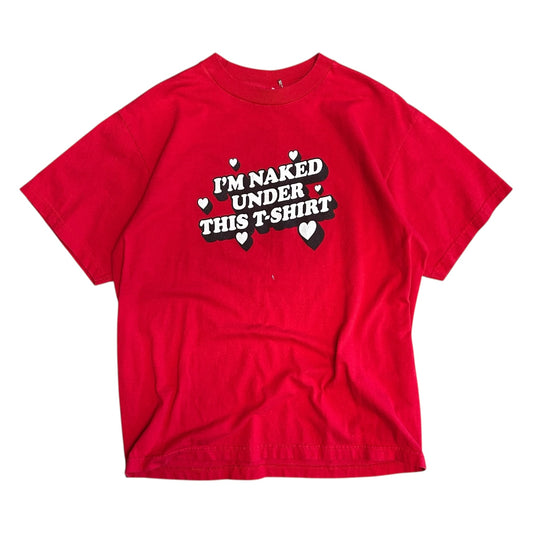 Y2K “I’m Naked Under This Shirt” Quote Tee