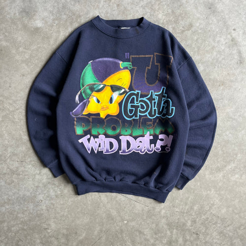 Vintage Tweety Bird ‘U Gotta Problem Wid Dat?!’ Sweatshirt