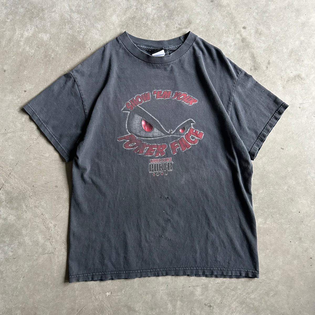 Y2K Smoked Out World Series Of Poker ‘Show ‘Em Your Poker Face’ Tee