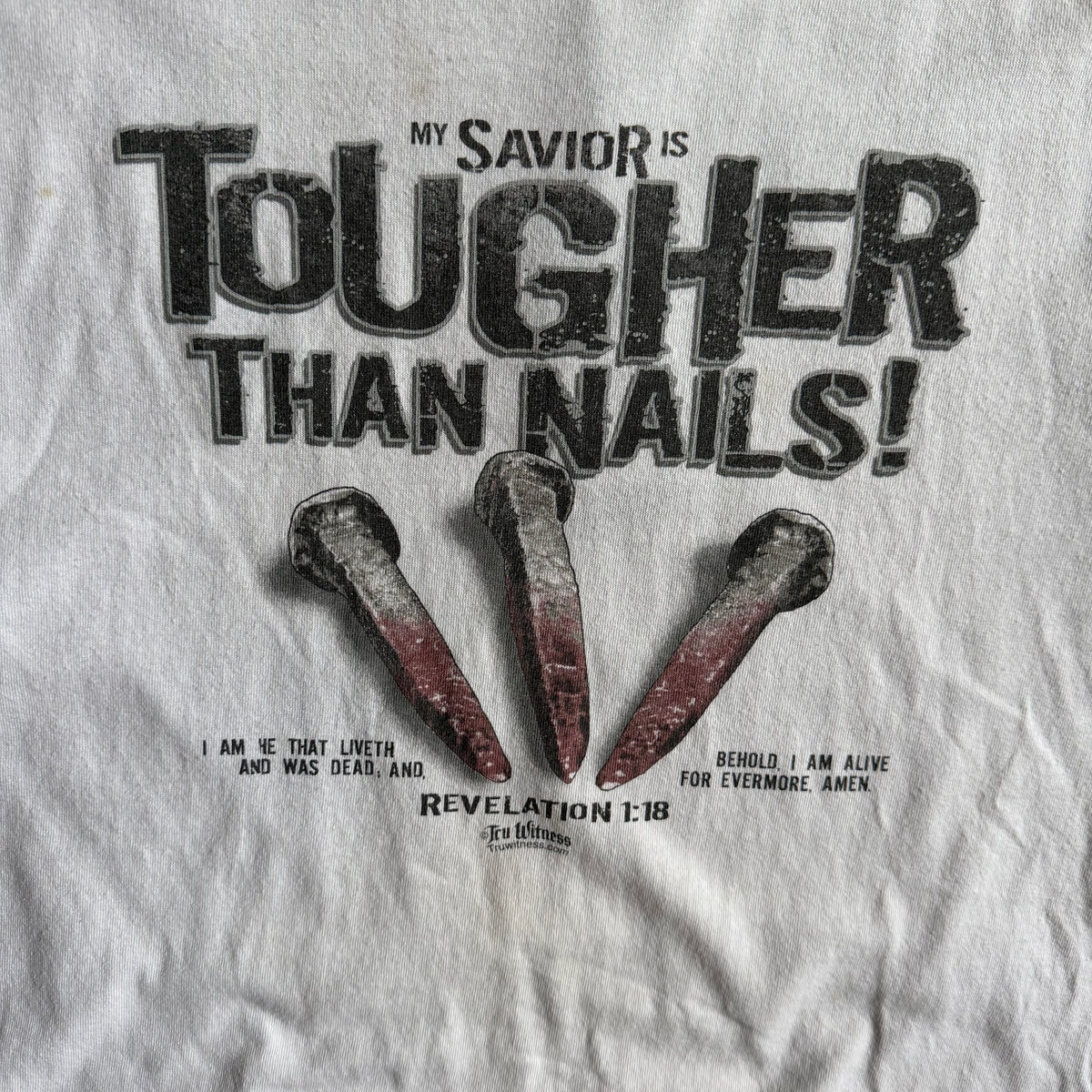 Y2K Tru Witness ‘My Savior Is Tougher Than Nails’ Jesus Tee
