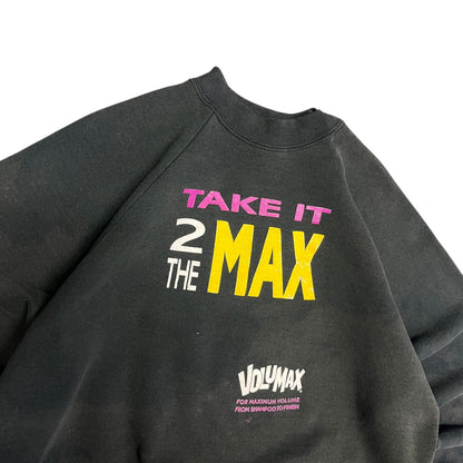 Vintage Take It 2 The Max VoluMax Sweatshirt