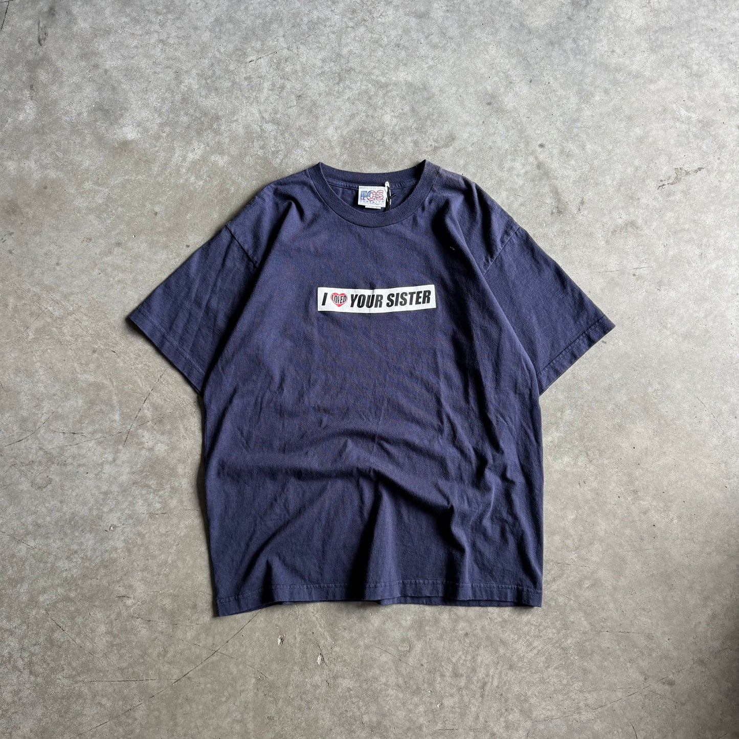 Y2K “I (Loved) Your Sister” FOS Tee