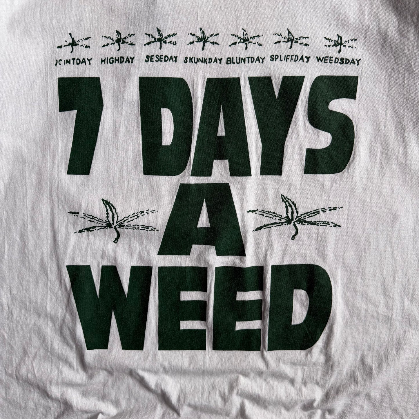 Vintage ‘7 Days A Weed’ Pothead T Shirt