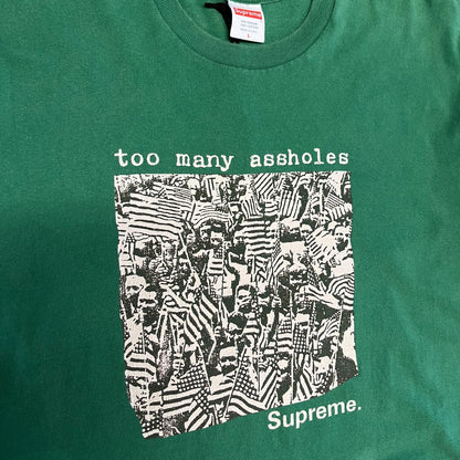 SS22 Supreme Too Many A**holes Tee Green