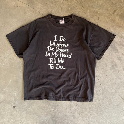 Y2K I Do Whatever The Voices In My Head… Tee