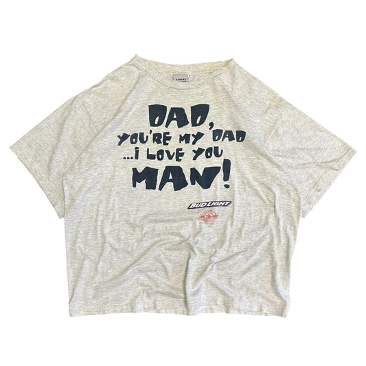 Vintage Dad, You’re My Dad … I Love You Man Bud Light Tee