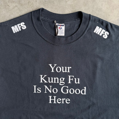 Y2K “Your Kung Fu Is No Good Here” Text Tee